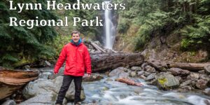 Lynn Valley Headwaters Regional Park